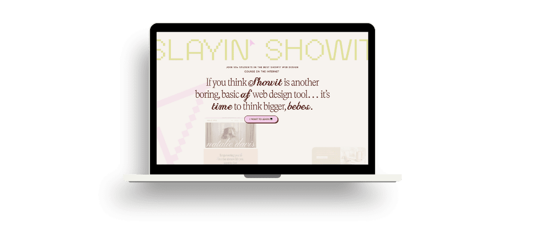 Macbook showcasing Slayin Showit