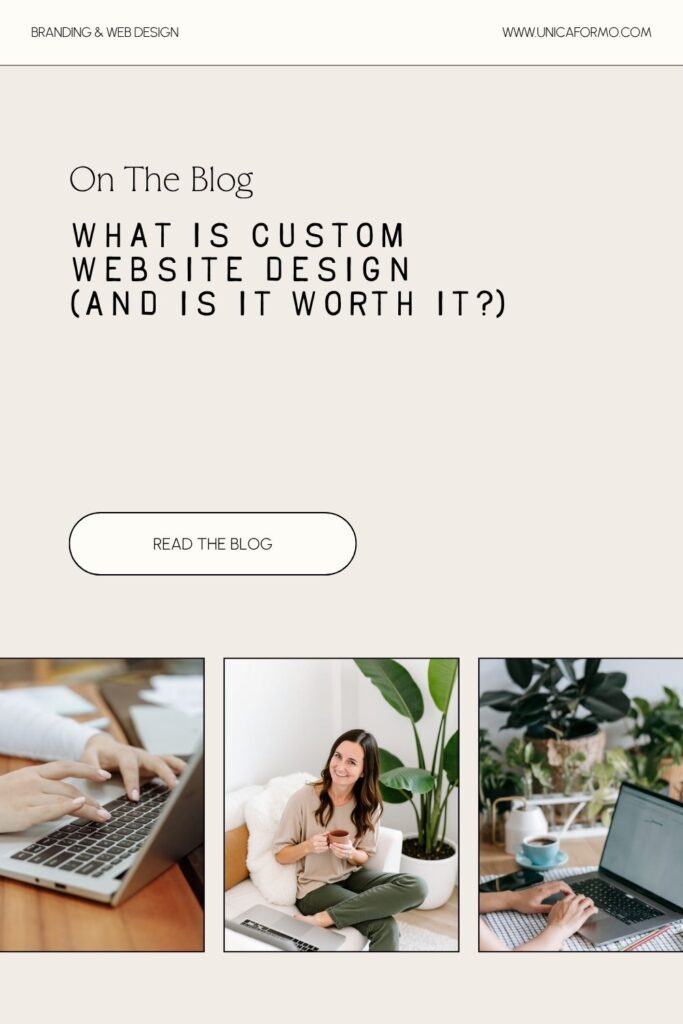 Pinterest pin for the blog post titled what is custom website design and is it worth it?