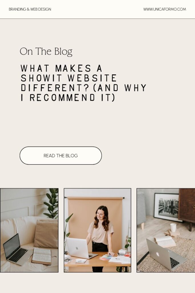 Pinterest image for the blog What Makes a Showit Website Different? (And Why I recommend it)