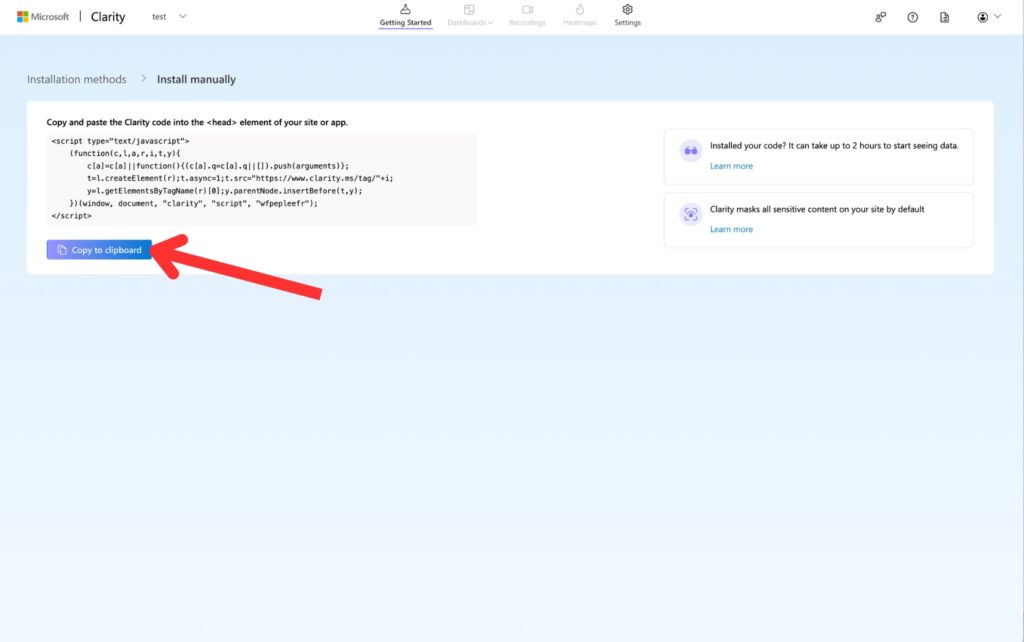 Screenshot of Microsoft Clarity's installation page showing a block of code to copy. A red arrow points to a 'Copy to clipboard' button.